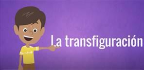 Transfiguration Es